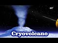 What does Cryovolcano mean?