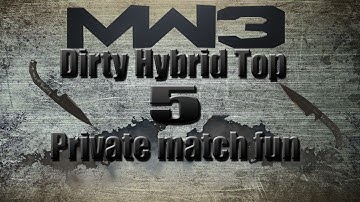 MW3 Top 5 Private Match Fun