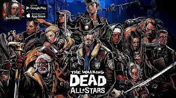 The Walking Dead All Stars Android/IOS Gameplay Walkthrough | Latest Games 2022