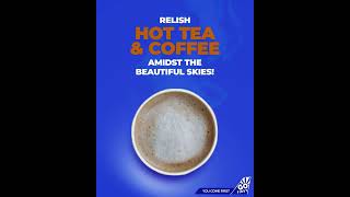 GO FIRST - Tea & Coffee on-board