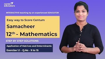 Samacheer 12th maths Exercise 1.1 Solution | Application of Matrices and Determinants | Q.No 9 to 15