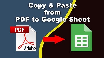 How to copy and paste from pdf to google sheets using Adobe Acrobat Pro DC