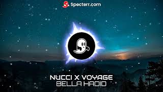 Nucci x Voyage Bella Hadid (slowed+bass boosted)