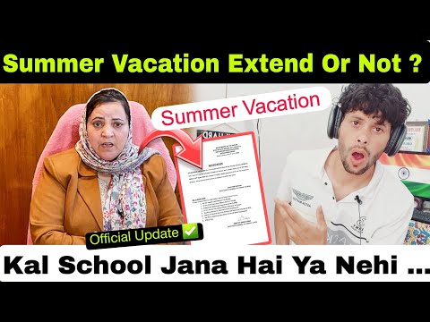 Summer Vacation Extend