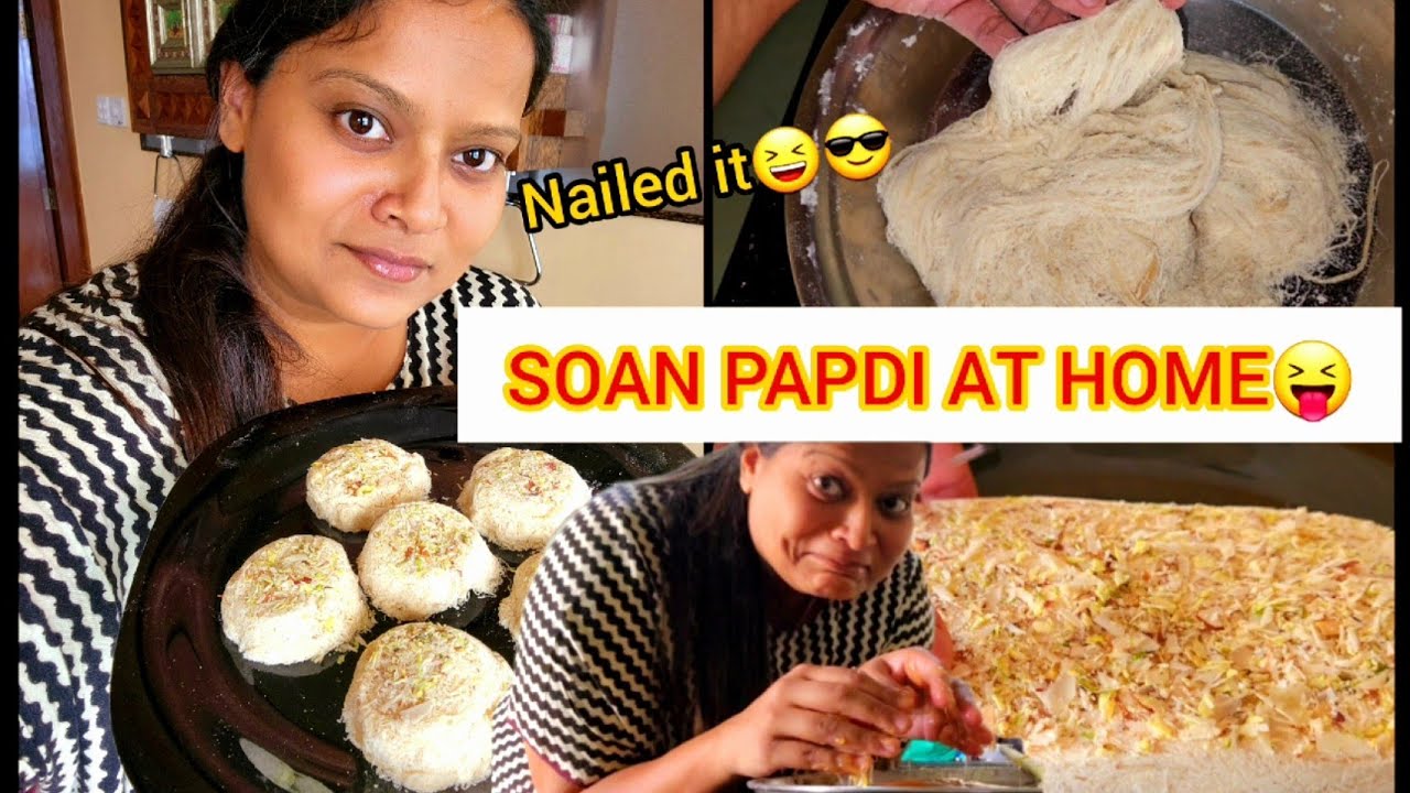 SOAN PAPDI Most Difficult Indian Sweet dessert Made At Home After 