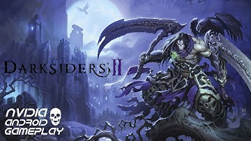 Darksiders 2 | HD Gameplay | Nvidia Shield Tablet K1 | Android | GeForce Now