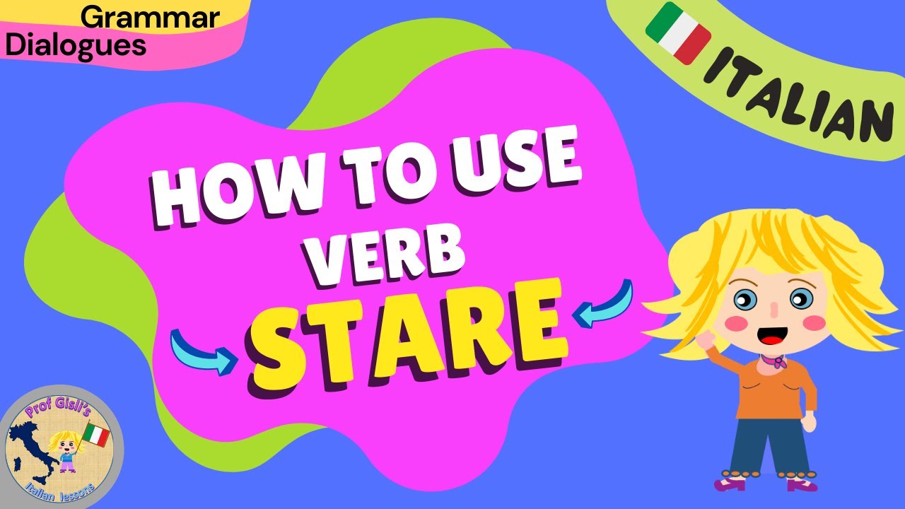 how-to-use-italian-verb-stare-youtube