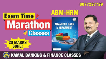 Unit-10.3 HRM - 20 Marks Sure Marathon Class Part-3 CAIIB-ABM #1258 by Kamal sir 04-Jun 7:00 pm