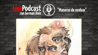 LivePodcast &quot;Maneras de evaluar&quot;