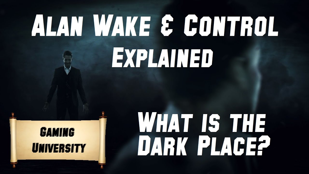 Control Alan Wake Explained What Is The Dark Place Spoilers control-alan-wake-explained-what-is-the-dark-place-spoilers