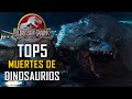 TOP 5: MUERTES DE DINOSAURIOS DE LA FRANQUICIA JURASSIC PARK