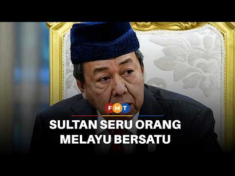 Sultan Selangor seru orang Melayu terus bersatu