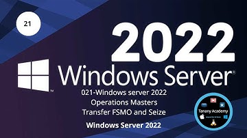 021 Windows server 2022 - Operations Masters - Transfer FSMO - Seize