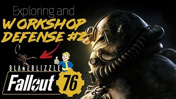 Fallout 76 Play Through 11 - Workshop Defense RD 2 -  RadScorpions