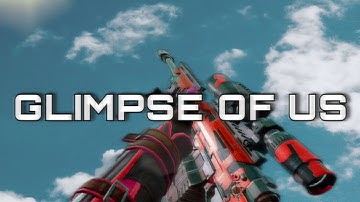 GLIMPSE OF US | a Multi-Game Montage (Read Desc)