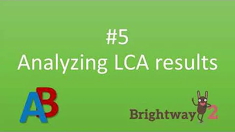 05   Analyzing LCA results