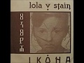 Lola V. Stain - Makova Polja