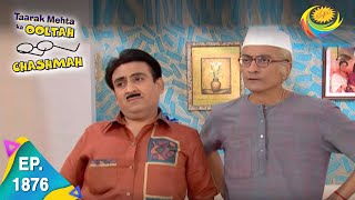Taarak Mehta Ka Ooltah Chashmah - Episode 1876 - Full Episode