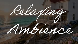 🌊 Relaxing Ambience – Старинный дом у моря.