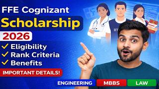 FFE Cognizant Scholarship 2026 | Eligibility, Rank Criteria, Benefits & Selection Process