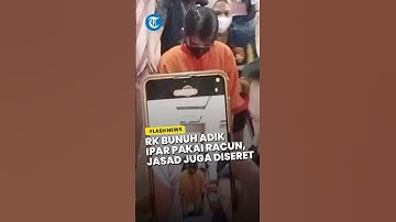 TEGA! Rika Bunuh Adik Ipar dengan Racun Dicampur Jamu, Jasad Korban Penuh Luka seusai Diseret-seret