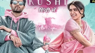 Kushi New (2023) Released Full Hindi Dubbed Movie | Vijay Deverkonda,Samantha New Movie 2023