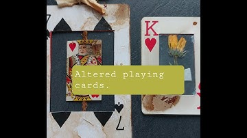 Altered playing cards. Process video.