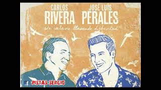 UN VELERO LLAMADO LIBERTAD -   CARLOS RIVERA & JOSE LUIS PERALES   PISTA O KARAOKE