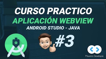 Android App WebView #3: Nuestro WebView ya carga 😎