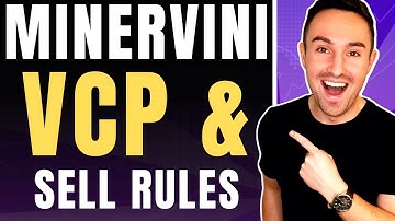 #1 Minervini Volatility Contraction Pattern Video + Sell Rules