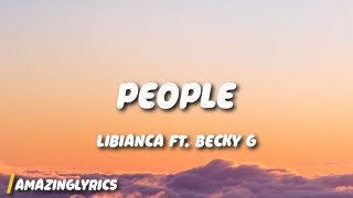 Libianca - People ft. Becky G