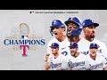2023 World Series Champions: Texas Rangers