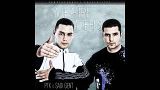 PTK & Sadi Gent - 13 - Outro