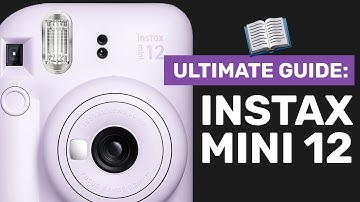 Ultimate Guide to the Fujifilm Instax Mini 12 w/ SHOOTING TIPS!