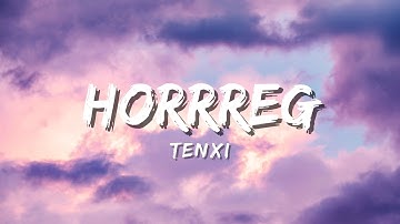 hoRRReg - Tenxi, Naufal Syachreza, Jemsii (Official Music Video Lyric)
