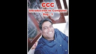 CCC - Introduction to Computer - Part - 1