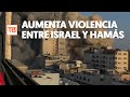 Israel y Hamás: la peor escalada de violencia desde 2014 supera los 70 muertos