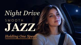 Night Drive 🌙 Smooth Jazz & Soft Vocals for Quiet Late-Night Listening screenshot 4