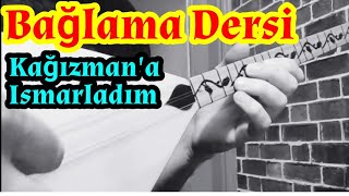 Kolay Bağlama Dersi - Kağızman A Ismarladım Şfet Ğlamasolfej 