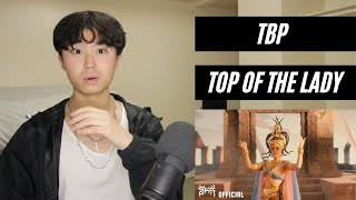 TBP - ‘ វីរនារី ‘ Top Of The Lady [ Official Music Video ] REACTION