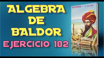 Algebra de Baldor Desde Cero - Ejercicio 182