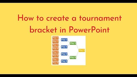 How to create a tournament bracket in PowerPoint