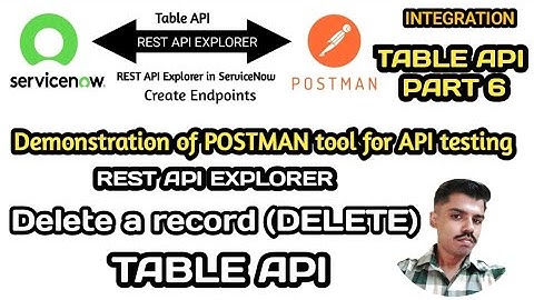 Table API - Part 6 ▪︎ Delete a record (DELETE) ▪︎ REST API Explorer in ServiceNow ▪︎ Integration