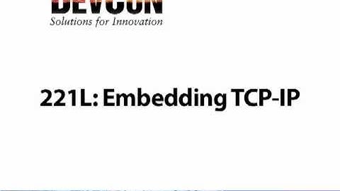 221L - Embedding TCP-IP