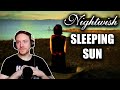 REACTING to NIGHTWISH (Sleeping Sun) 💤😴☀