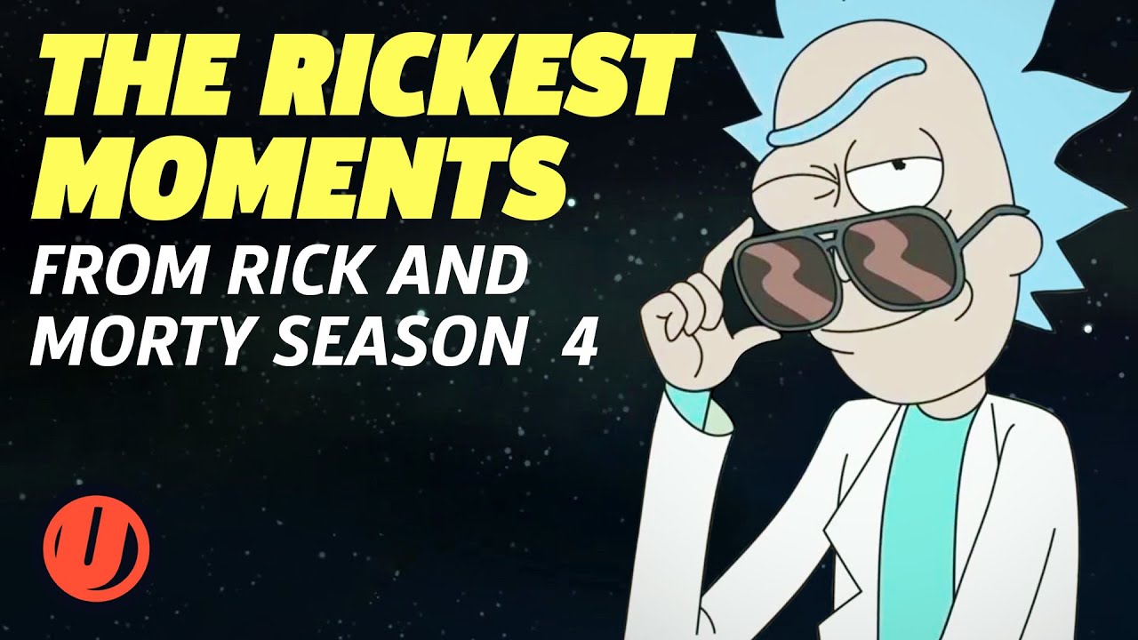 The Rickest Moments From Rick And Morty Season 4! YouTube