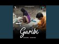 Garibi feat satyam verma