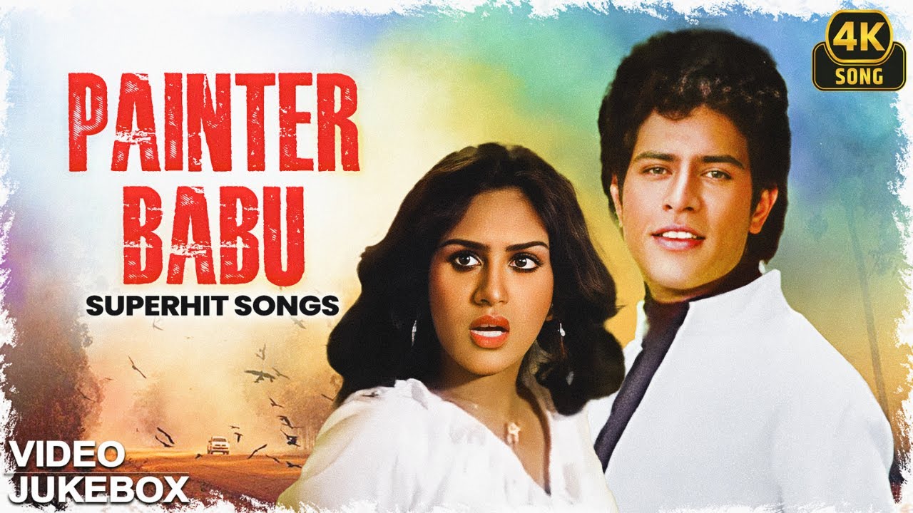 Painter Babu (1993) ❤  Superhit Songs Video Jukebox 🎶 | Romantic & Melodious 4K Hits