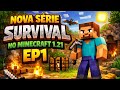 NOVA SÉRIE SURVIVAL COMEÇANDO DO ZERO - NO MINECRAFT 1.21 - MUNDO DE DANZIN EP1 #minecraft