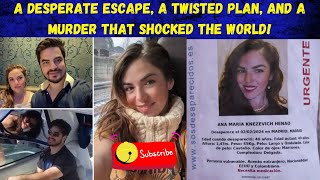 Husband’s Deadly Secret: The Shocking Case of Ana Knezevich!